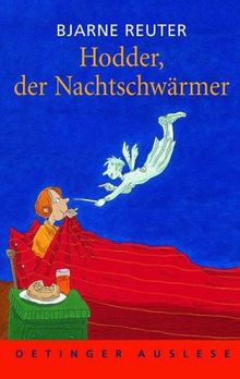 Hodder, der Nachtschwärmer