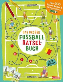 Das große Fußball-Rätselbuch: ab 9 Jahre