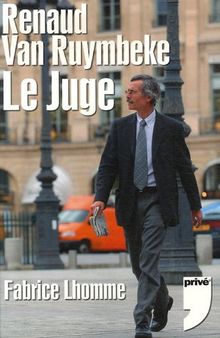 Renaud van Ruymbeke : le juge