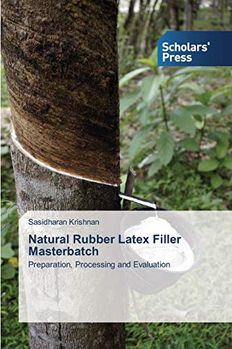 Natural Rubber Latex Filler Masterbatch: Preparation, Processing and Evaluation