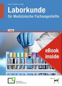 eBook inside: Buch und eBook Laborkunde: für Medizinische Fachangestellte als 5-Jahreslizenz für das eBook