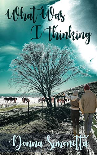What Was I Thinking? (Rivers Bend Trilogy, Band 3)