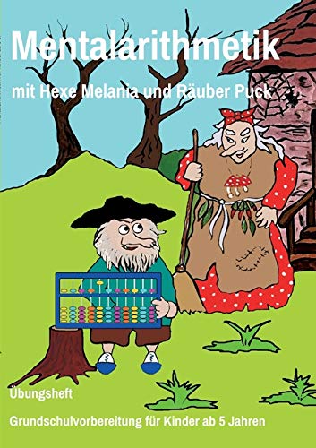 Mentalarithmetik: Grundschulvorbereitung für Kinder ab 5 J.