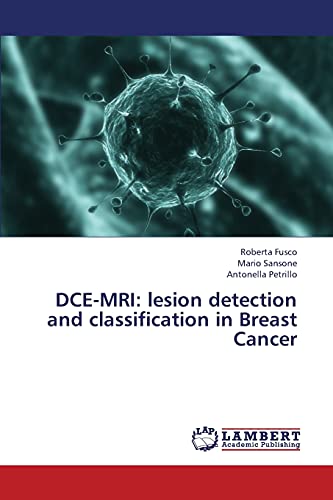 DCE-MRI: lesion detection and classification in Breast Cancer
