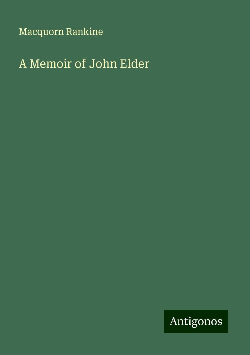 A Memoir of John Elder