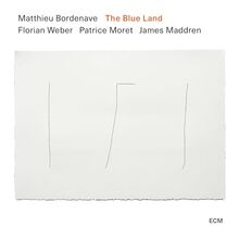The Blue Land