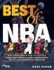 Best of NBA: Die Highlights aus 75 Jahren. Legendäre Spiele, außergewöhnliche Stars, unvergessliche Momente