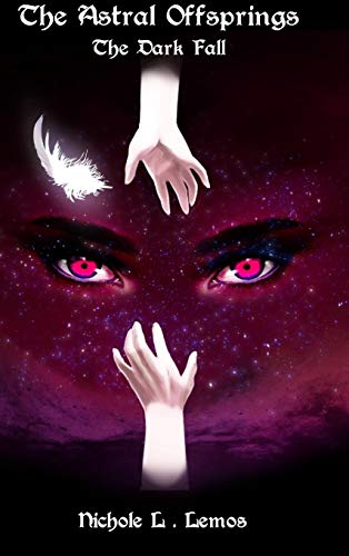 The Astral Offsprings: The Dark Fall
