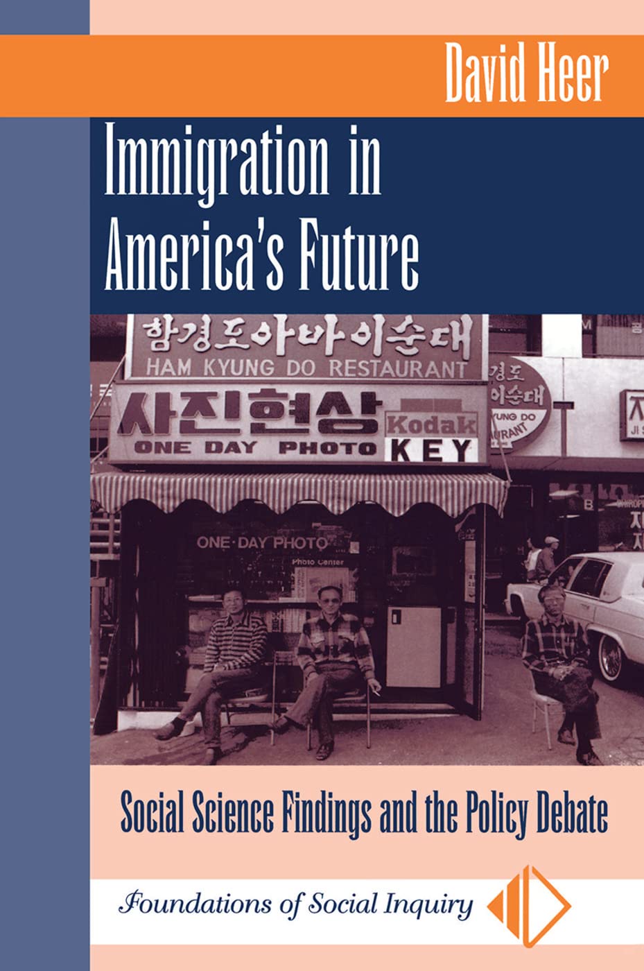 Immigration In America's Future: Social Science Findings And The Policy Debate