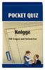 Pocket Quiz Knigge: 150 Fragen & Antworten