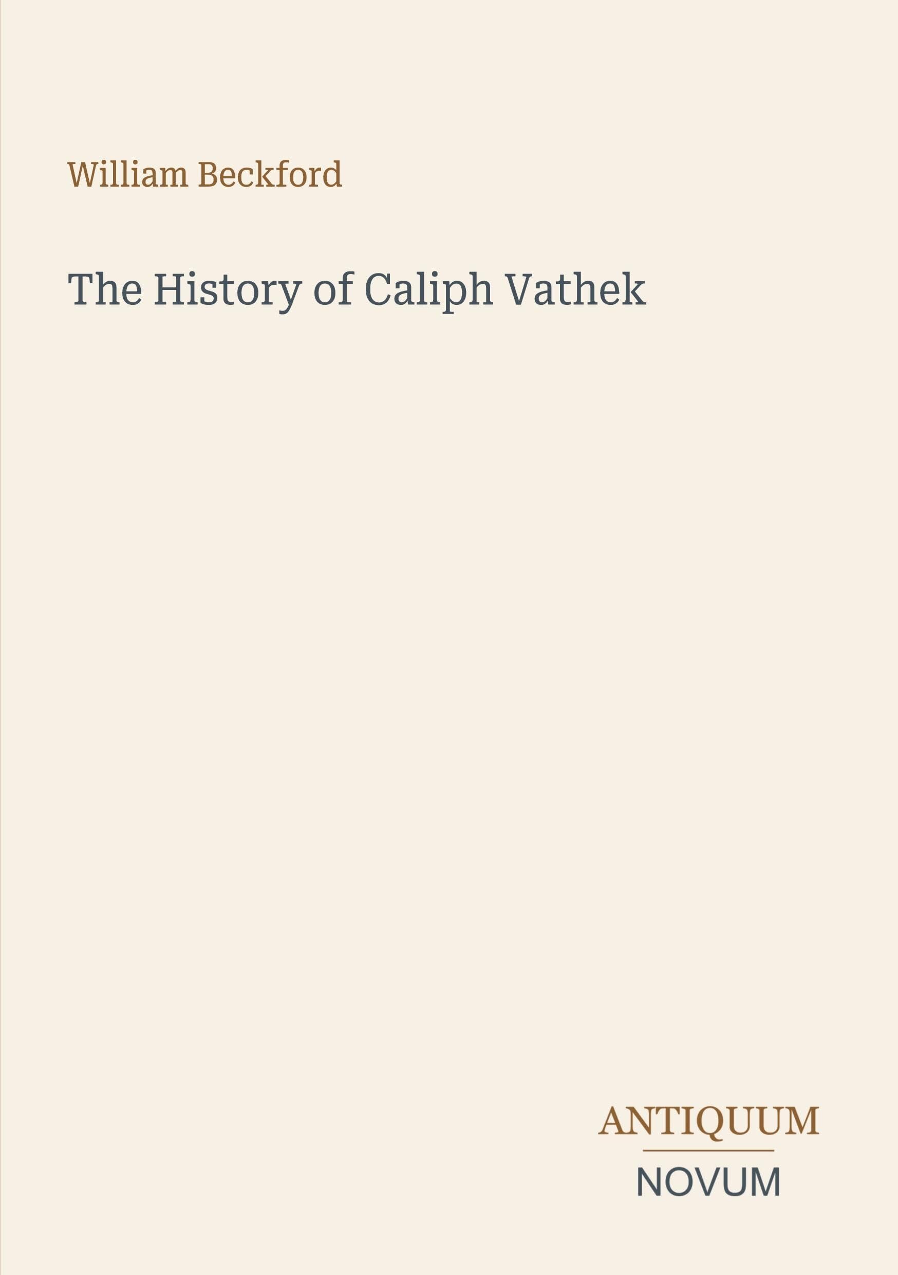 The History of Caliph Vathek