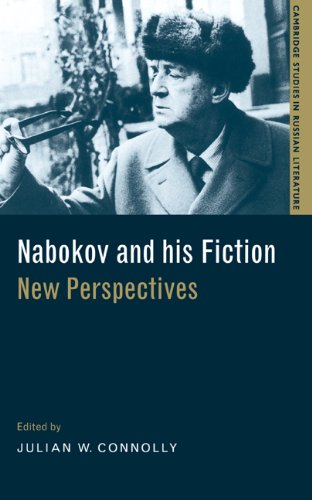 Nabokov and his Fiction: New Perspectives (Cambridge Studies in Russian Literature)