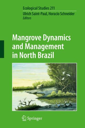 Mangrove Dynamics and Management in North Brazil (Ecological Studies)
