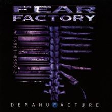 Demanufacture de Fear Factory | CD | état très bon