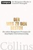 Der Weg zu den Besten: Die sieben Management-Prinzipien für dauerhaften Unternehmenserfolg