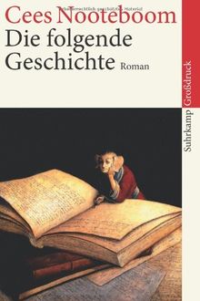 Die folgende Geschichte: Großdruck (suhrkamp taschenbuch)