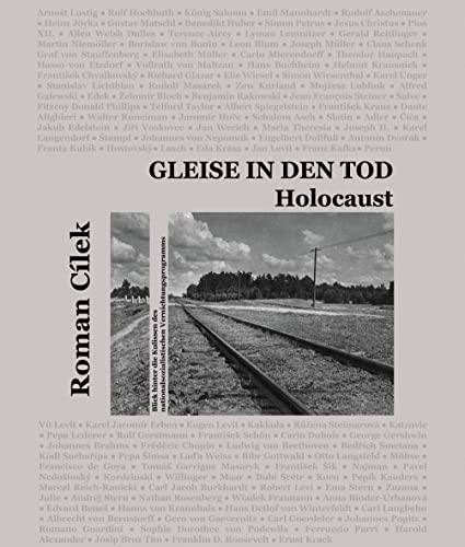 Gleise in den Tod: Holocaust