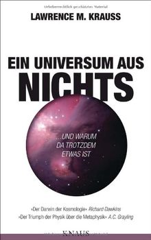 Ein Universum aus Nichts: ... und warum da trotzdem etwas ist