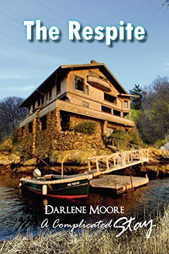 The Respite: A Complicated Stay