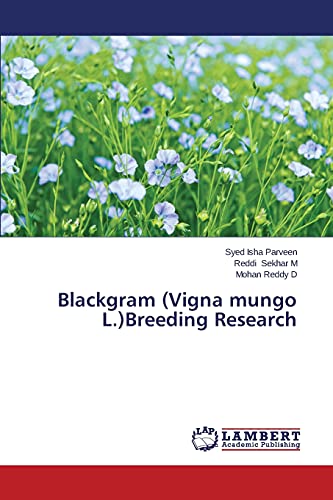 Blackgram (Vigna mungo L.)Breeding Research