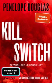Kill Switch – Gefährliche Leidenschaft (Devil’s Night 3): Roman | Die unwiderstehliche Dark-Romance-Reihe von der TikTok-Lieblingsautorin des SPIEGEL-Bestsellers »Punk 57« geht in die nächste Runde!