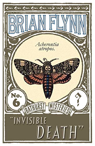 Invisible Death: An Anthony Bathurst Mystery (The Anthony Bathurst Mysteries, Band 6)