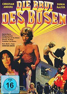 Die Brut des Bösen