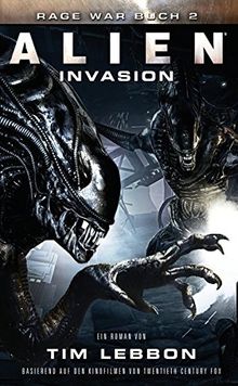 ALIEN: INVASION: SciFi-Thriller (Rage War)