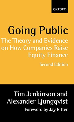 Going Public: The Theory and Evidence on How Companies Raise Equity Finance