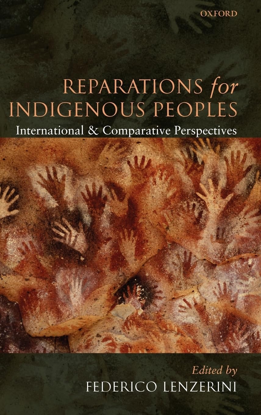 Reparations for Indigenous Peoples: International and Comparative Perspectives