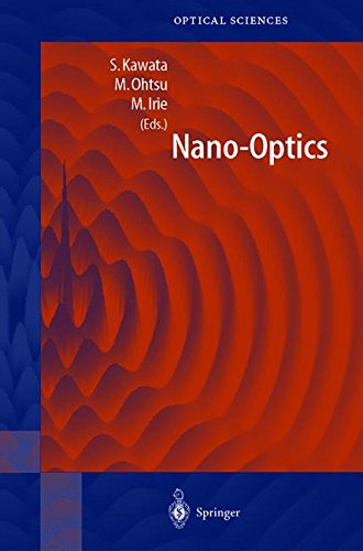 Nano-Optics (Springer Series in Optical Sciences)