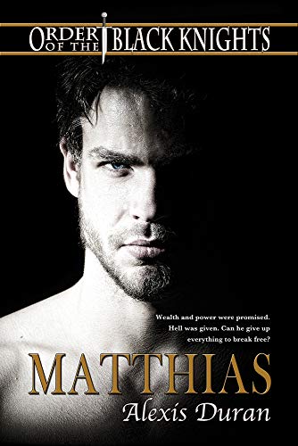 Matthias (Order of the Black Knights, Band 2)