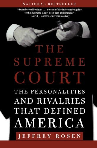 Jeffrey Rosen Supreme Court