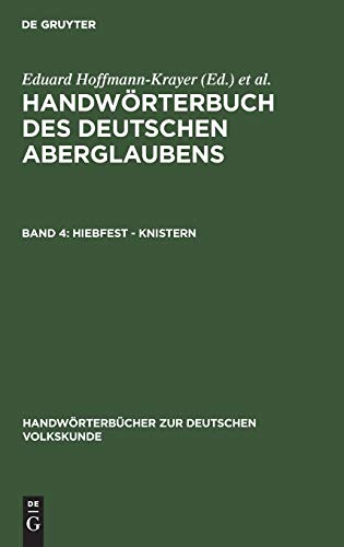 Hiebfest - Knistern (Handwörterbücher zur deutschen Volkskunde)