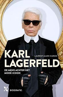 Karl Lagerfeld: de mens achter het mode-icoon