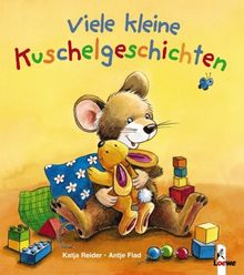 Viele kleine Kuschelgeschichten (Pappbilderbuch)