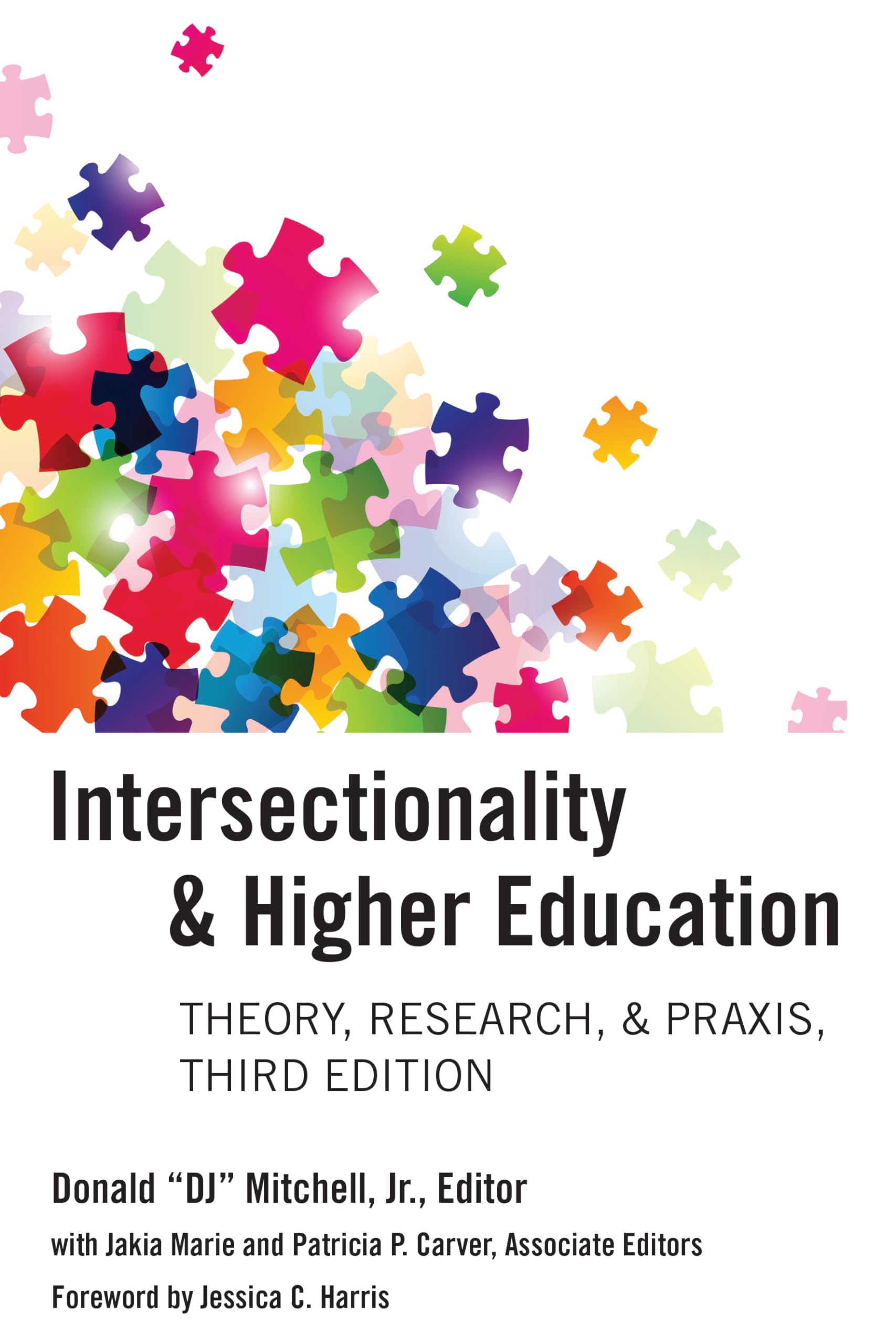 Intersectionality and Higher Education: Theory, Research, & Praxis, Third Edition