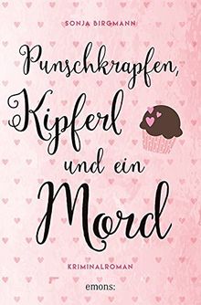 Punschkrapfen, Kipferl und ein Mord