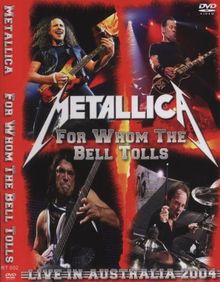 METALLICA - For Whom The Bell Tolls
