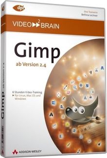 Gimp - Video-Training ab Version 2.4 (PC+MAC-DVD)