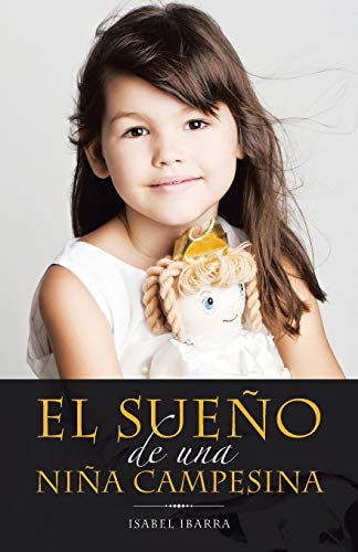 El sueño de una niña campesina