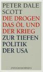 Die Drogen, das Öl und der Krieg: Zur Tiefenpolitik der USA