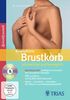 Beweglicher Brustkorb - schmerzfrei und beweglich: DVD & Buch