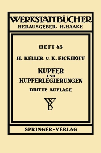 Kupfer und Kupferlegierungen (Werkstattbücher)