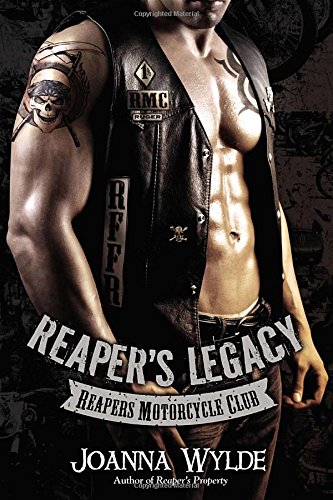 Reaper's Legacy (Reapers Motorcycle Club, Band 1)