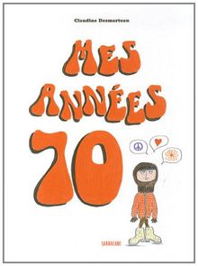 Mes années 70