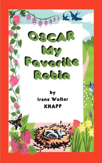 Oscar My Favorite Robin