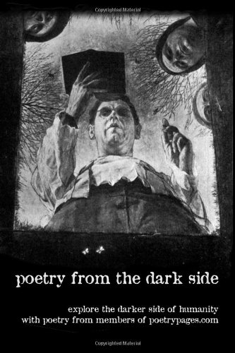 Poetry from the Dark Side
