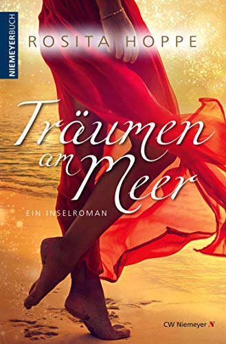 Träumen am Meer: Ein Inselroman