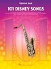 101 Disney Songs -For Tenor Saxophone-: Noten, Sammelband für Tenor-Saxophon
